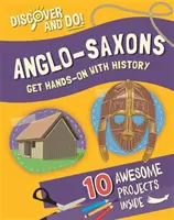 Scoprire e fare: Anglosassoni - Discover and Do: Anglo-Saxons