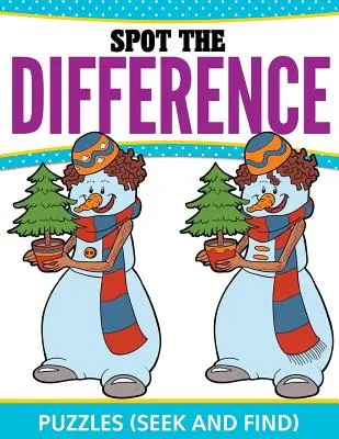 Puzzle per individuare le differenze: (Cerca e trova) - Spot The Difference Puzzles: (Seek and Find)