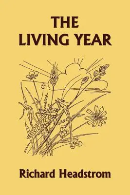 L'anno vivente (Classici di ieri) - The Living Year (Yesterday's Classics)