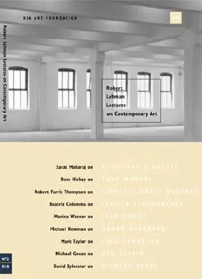 Lezioni di Robert Lehman sull'arte contemporanea n. 2 - Robert Lehman Lectures on Contemporary Art No. 2