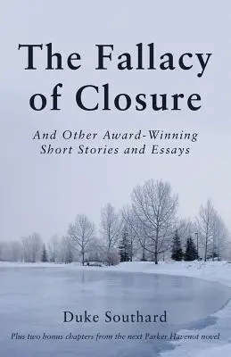 La fallacia della chiusura: E altri racconti e saggi pluripremiati - The Fallacy of Closure: And Other Award-Winning Short Stories and Essays