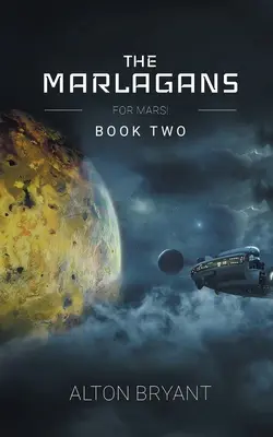 I Marlagani: Libro secondo - The Marlagans: Book Two