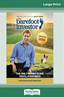 L'investitore scalzo: L'unica guida al denaro di cui avrete mai bisogno (edizione a caratteri grandi 16pt) - The Barefoot Investor: The Only Money Guide You'll Ever Need (16pt Large Print Edition)