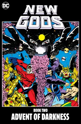 Nuovi Dei Libro Secondo: L'Avvento delle Tenebre - New Gods Book Two: Advent of Darkness