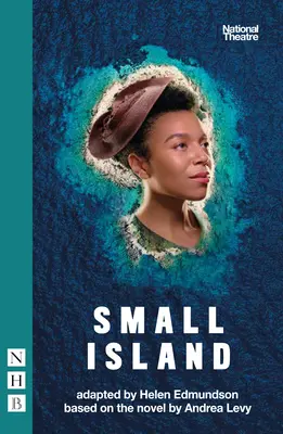 Small Island (NHB Modern Plays) Edizione 2022 - Small Island (NHB Modern Plays) 2022 edition