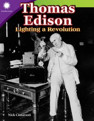 Thomas Edison: Illuminare una rivoluzione - Thomas Edison: Lighting a Revolution
