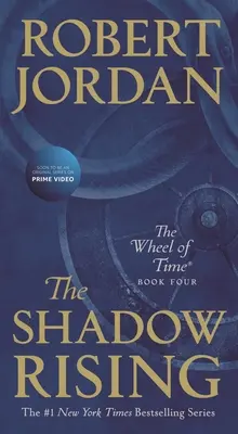 L'ascesa dell'ombra: Libro quarto de “La Ruota del Tempo”. - The Shadow Rising: Book Four of 'The Wheel of Time'