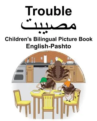 Libro illustrato bilingue inglese-pashto Trouble per bambini - English-Pashto Trouble Children's Bilingual Picture Book