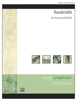 Larghezza di banda: partitura e parti per direttore d'orchestra - Bandwidth: Conductor Score & Parts