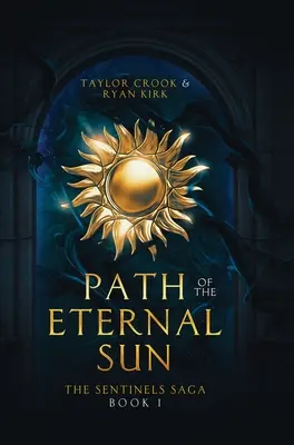 Il sentiero del sole eterno - Path of the Eternal Sun