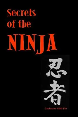 Segreti dei Ninja - Secrets of the Ninja