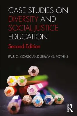 Casi di studio sull'educazione alla diversità e alla giustizia sociale - Case Studies on Diversity and Social Justice Education