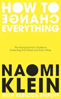 Come cambiare tutto - How To Change Everything