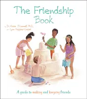 Libro dell'amicizia: Una guida per fare e mantenere amicizie - Friendship Book: A Guide to Making and Keeping Friends