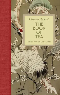 Il libro del tè - The Book of Tea
