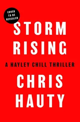 Storm Rising: Un thrillervolume 3 - Storm Rising: A Thrillervolume 3