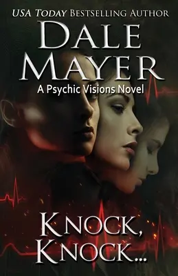 Toc toc..: Un romanzo sulle visioni psichiche - Knock Knock...: A Psychic Visions Novel