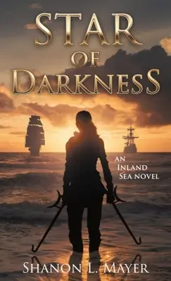 La stella delle tenebre: Un romanzo di Inland Sea - Star of Darkness: An Inland Sea novel
