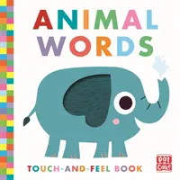 Tocca e tocca: parole di animali - Libro da tavolo - Touch-and-Feel: Animal Words - Board Book