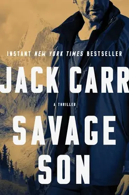 Il figlio selvaggio: Un thrillervolume 3 - Savage Son: A Thrillervolume 3