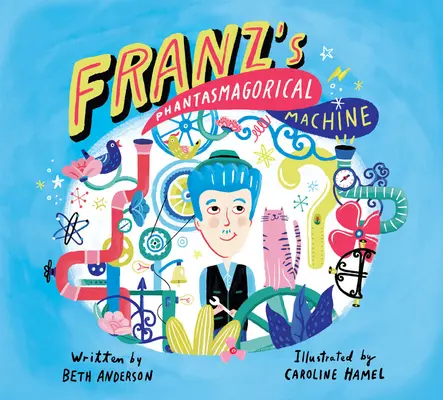 La macchina fantasmagorica di Franz - Franz's Phantasmagorical Machine