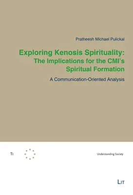 Esplorare la spiritualità della kenosi: Le implicazioni per la formazione spirituale della CMI: Un'analisi orientata alla comunicazione - Exploring Kenosis Spirituality: The Implications for the CMI's Spiritual Formation: A Communication-Oriented Analysis