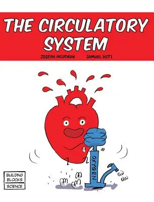 Il sistema circolatorio - The Circulatory System
