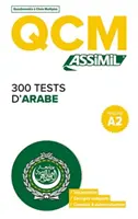 QCM 300 Test d'Arabe, niveau A2 - QCM 300 Tests D'Arabe, niveau A2