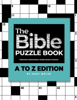 Il libro dei puzzle della Bibbia: Edizione dalla A alla Z - The Bible Puzzle Book: A to Z Edition