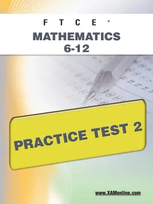 Prova pratica FTCE Matematica 6-12 2 - FTCE Mathematics 6-12 Practice Test 2