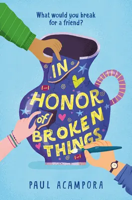 In onore delle cose rotte - In Honor of Broken Things