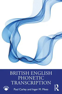 Trascrizione fonetica dell'inglese britannico - British English Phonetic Transcription