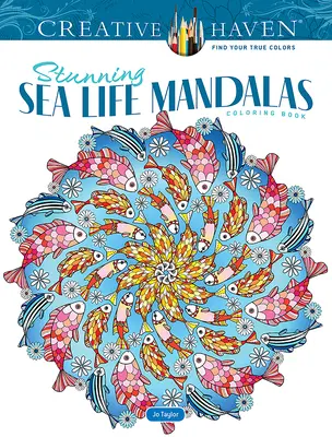 Libro da colorare Creative Haven Stunning Sea Life Mandalas: un libro da colorare con immagini nascoste - Creative Haven Stunning Sea Life Mandalas Coloring Book