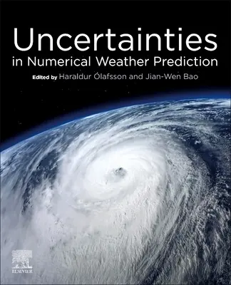 Incertezze nelle previsioni meteorologiche numeriche - Uncertainties in Numerical Weather Prediction