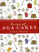 I segreti delle torte Aga - Secrets of Aga Cakes
