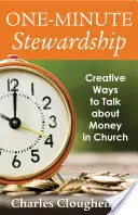 Un minuto di amministrazione: Modi creativi per parlare di denaro in chiesa - One-Minute Stewardship: Creative Ways to Talk about Money in Church
