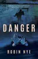 Il pericolo - Danger