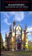 Hampshire: Winchester e il Nord - Hampshire: Winchester and the North