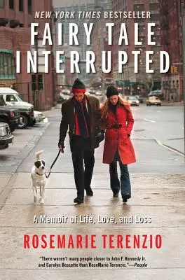 Fiaba interrotta: Memorie di vita, amore e perdita - Fairy Tale Interrupted: A Memoir of Life, Love, and Loss