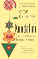 Kundalini: l'energia evolutiva dell'uomo - Kundalini: The Evolutionary Energy in Man