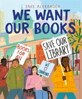 Vogliamo i nostri libri - La lotta di Rosa per salvare la biblioteca - We Want Our Books - Rosa's Fight to Save the Library