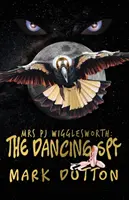 Mrs PJ Wigglesworth: : La spia danzante - Mrs PJ Wigglesworth: : The Dancing Spy