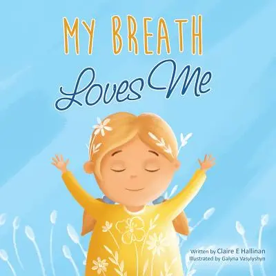Il mio respiro mi ama - My Breath Loves Me
