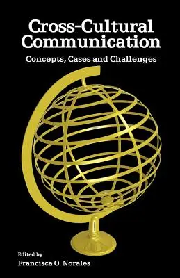 Comunicazione interculturale: Concetti, casi e sfide - Cross-Cultural Communication: Concepts, Cases and Challenges