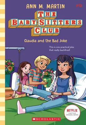Claudia e il brutto scherzo (Il Club delle Baby-Sitters #19) - Claudia and the Bad Joke (the Baby-Sitters Club #19)