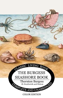Il libro per bambini Burgess Seashore a colori - The Burgess Seashore Book for Children in color