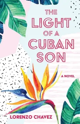 La luce di un figlio cubano - The Light of a Cuban Son