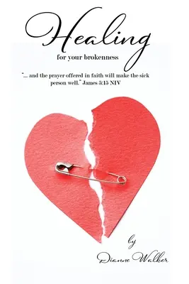 Guarigione per le vostre rotture - Healing for Your Brokenness