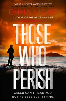 Coloro che periscono: Serie Caleb Zelic: Quarto volume - Those Who Perish: Caleb Zelic Series: Volume Four