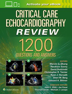 Revisione dell'ecocardiografia in terapia intensiva: 1200+ domande e risposte: Stampa + eBook con contenuti multimediali - Critical Care Echocardiography Review: 1200+ Questions and Answers: Print + eBook with Multimedia